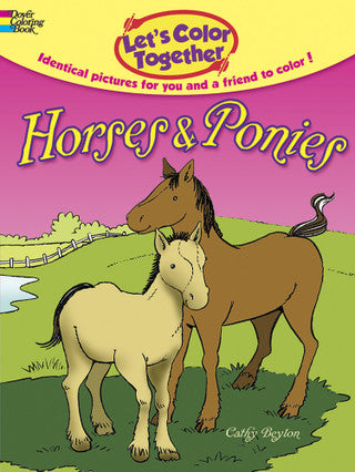 Let's Colour Horses & Ponies