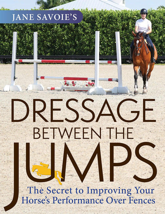 Dressage Between the Jumps